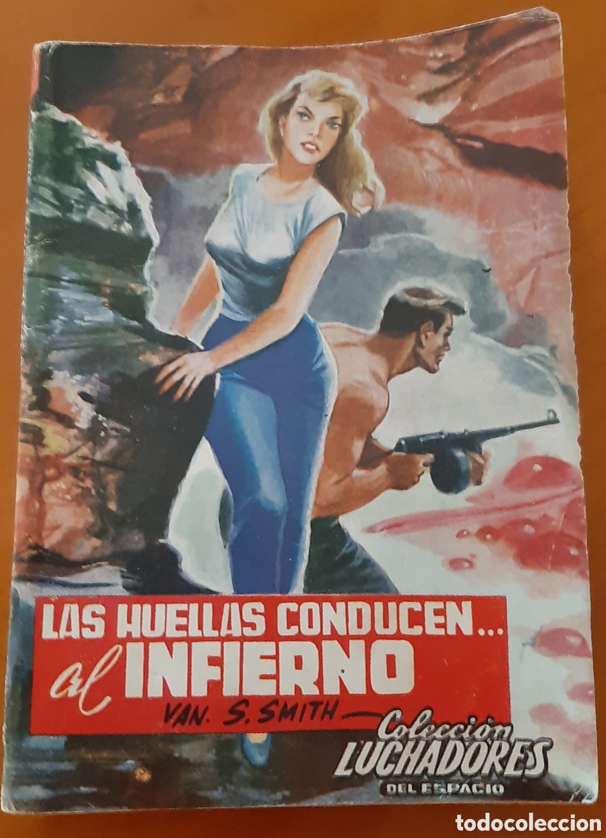 Tebeos: Novela Ciencia Ficci&oacute;n Colecci&oacute;n Luchadores del Espacio. Valenciana