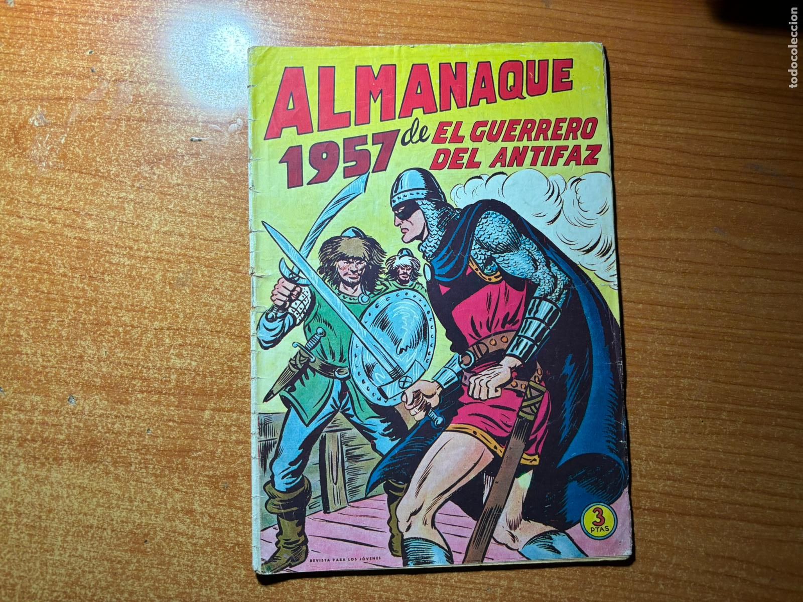 Tebeos: EL GUERRERO DEL ANTIFAZ ALMANAQUE 1957 EDITORIAL VALENCIANA ORIGINAL