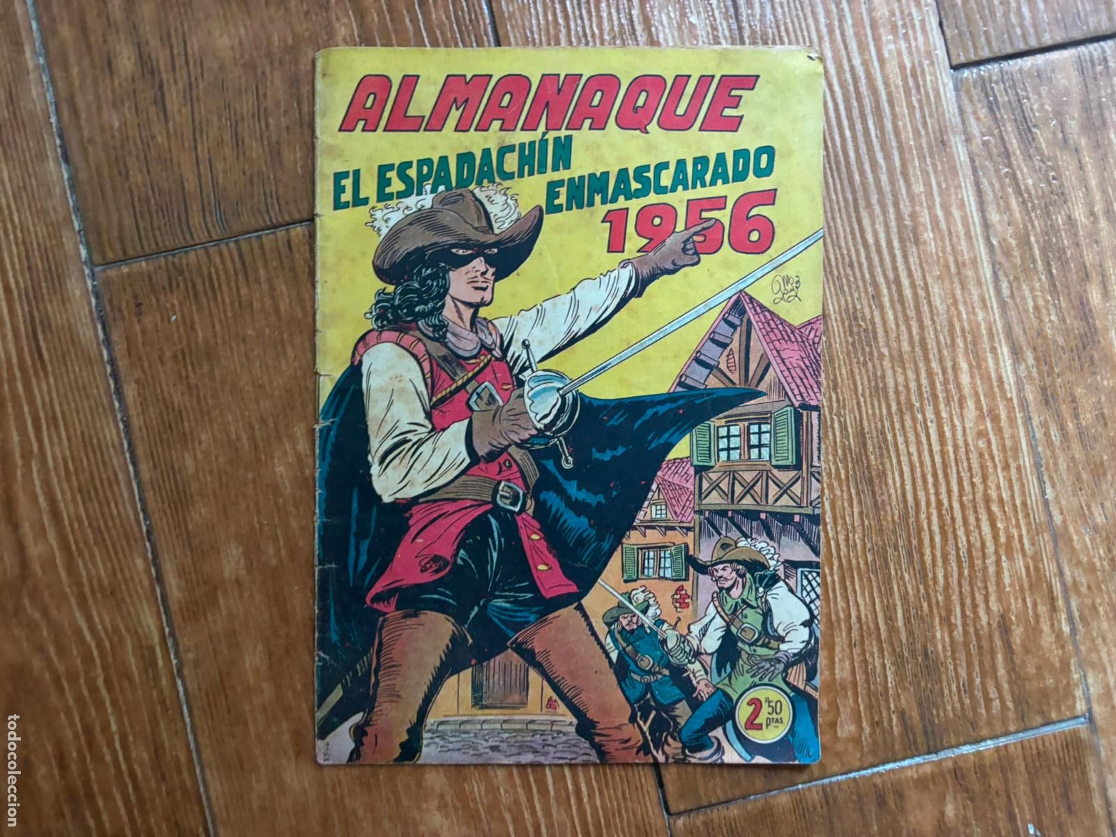 Tebeos: EL ESPADACHIN ENMASCARADO ALMANAQUE 1956 EDITORIAL VALENCIANA ORIGINAL