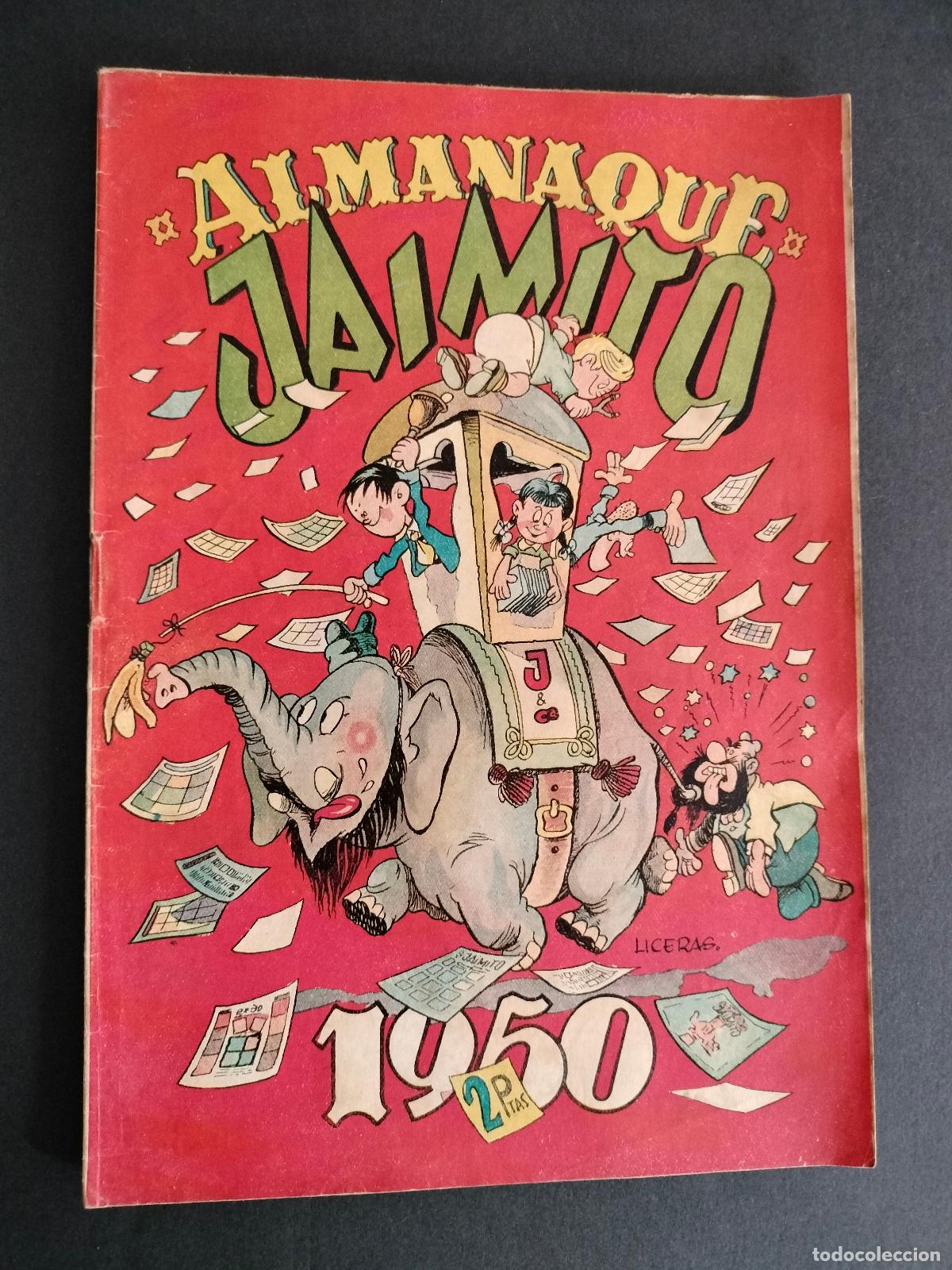 Giornalini: ALMANAQUE JAIMITO 1950 ORIGINAL DE EPOCA VALENCIANA MUY BUEN ESTADO!!!