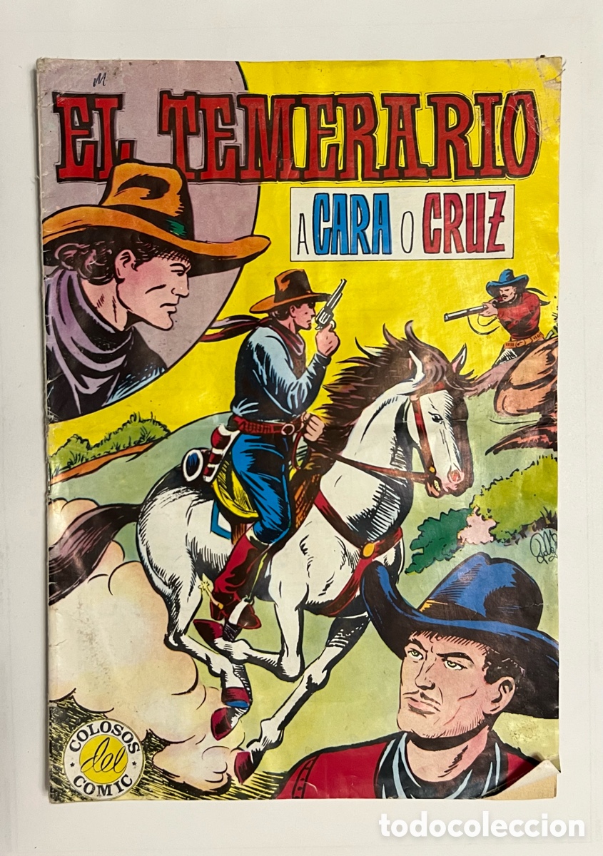 BDs: EL TEMERARIO. N&ordm; 5 : A cara o cruz. Colosos del Comic &hellip; Editorial Valenciana (a.1981) deslucido