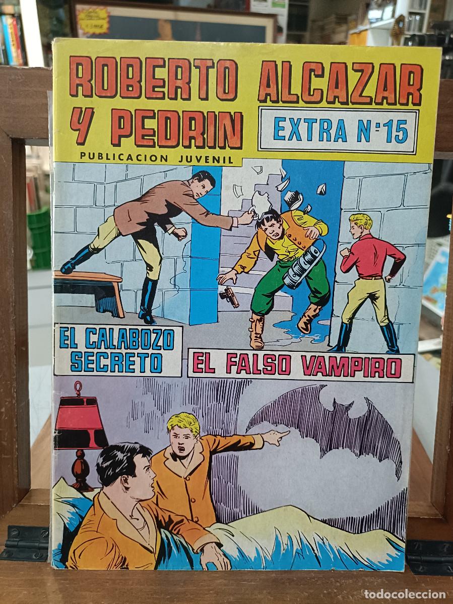 Tebeos: Roberto Alc&aacute;zar y Pedr&iacute;n - Extra n&ordm; 15 - Edival 1977