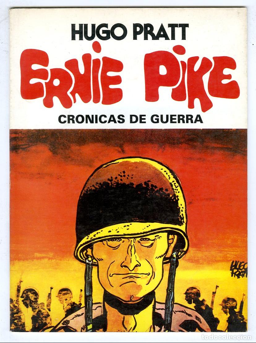 Tebeos: Ernie Pike Cronicas de Guerra (Valenciana, 1982) - Hugo Pratt