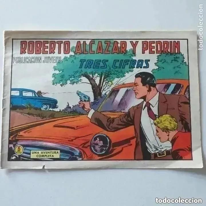 Tebeos: ROBERTO ALCAZAR Y PEDRIN - TRES CIFRAS. AVENTURA COMPLETA NUM 1137