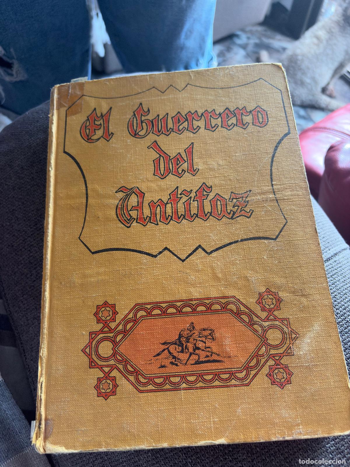 Tebeos: LOTE COMPLETO EL GUERRERO DEL ANTIFAZ - V&Eacute;RTICE 1972 - 1 al 320 - 16 TOMOS ENCUADERNADOS