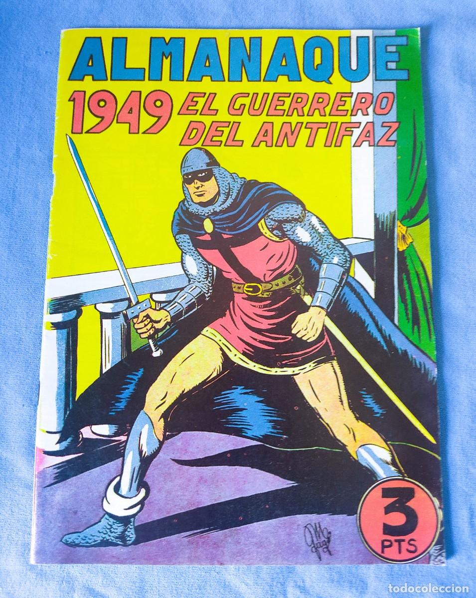 Tebeos: REEDICION ALMANAQUE 1949 DE EL GUERRERO DEL ANTIFAZ EDIT. VALENCIANA EN MUY BUEN ESTADO
