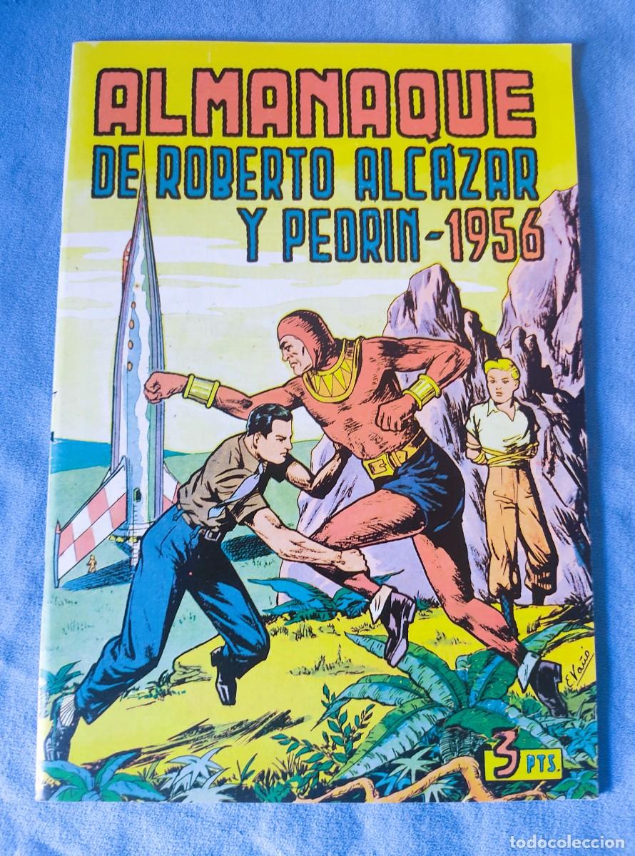 Tebeos: REEDICION ALMANAQUE 1956 DE ROBERTO ALCAZAR Y PEDRIN EDIT. VALENCIANA EN MUY BUEN ESTADO