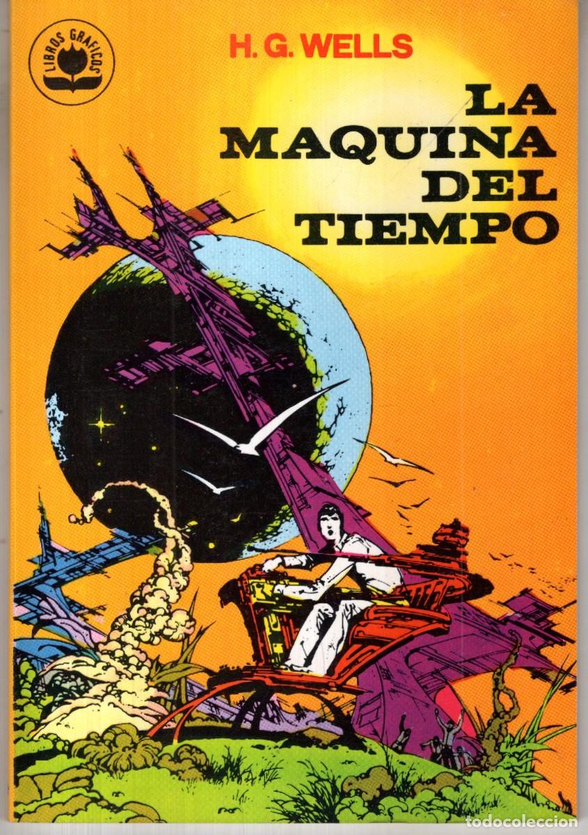 Tebeos: LA MAQUINA DEL TIEMPO (H. G. WELLS) COL. LIBROS GRAFICOS N&ordm; 2 - ED. VALENCIANA - ESTADO EXCELENTE