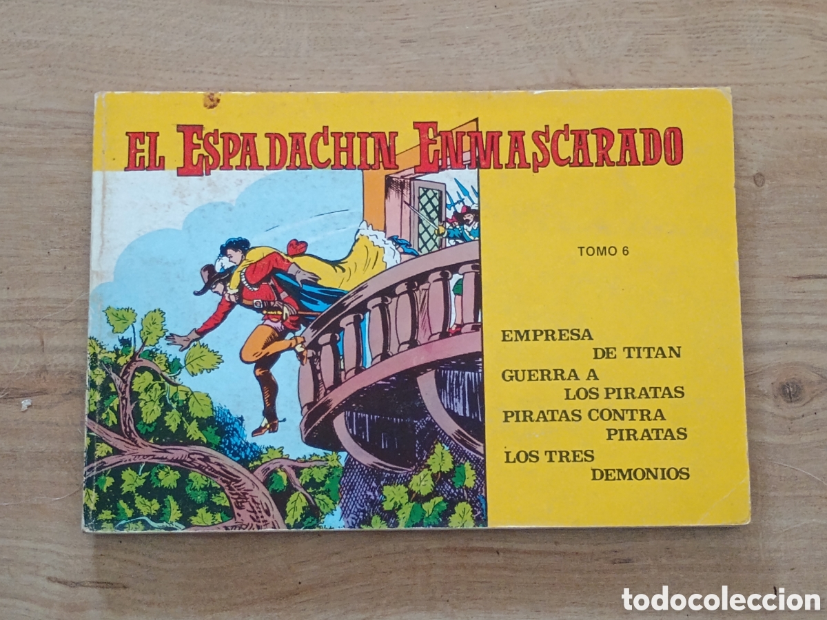 Tebeos: El Espadach&iacute;n Enmascarado tomo 6