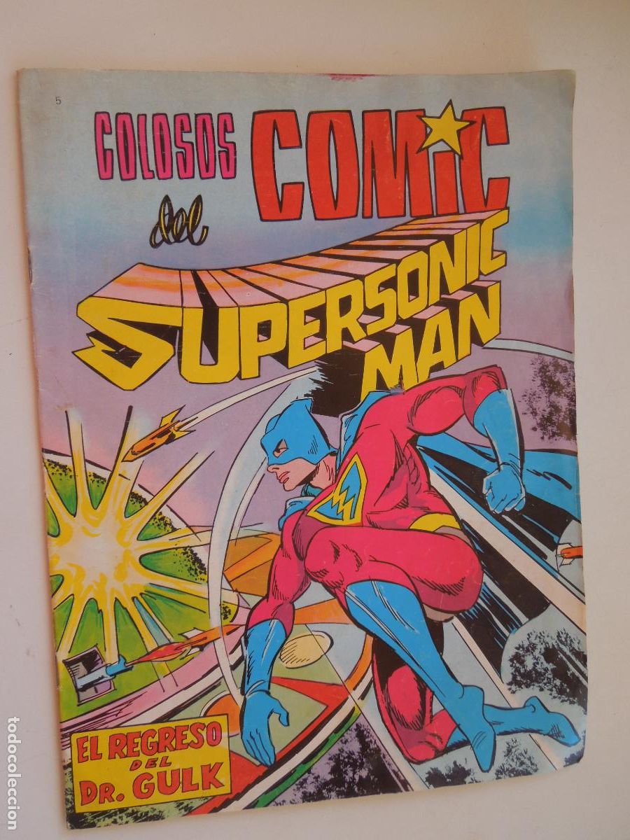 Tebeos: SUPERSONIC MAN , COLOSOS DEL COMIC - EL REGRESO DEL DR. GULK - EDC VALENCIANA 1979