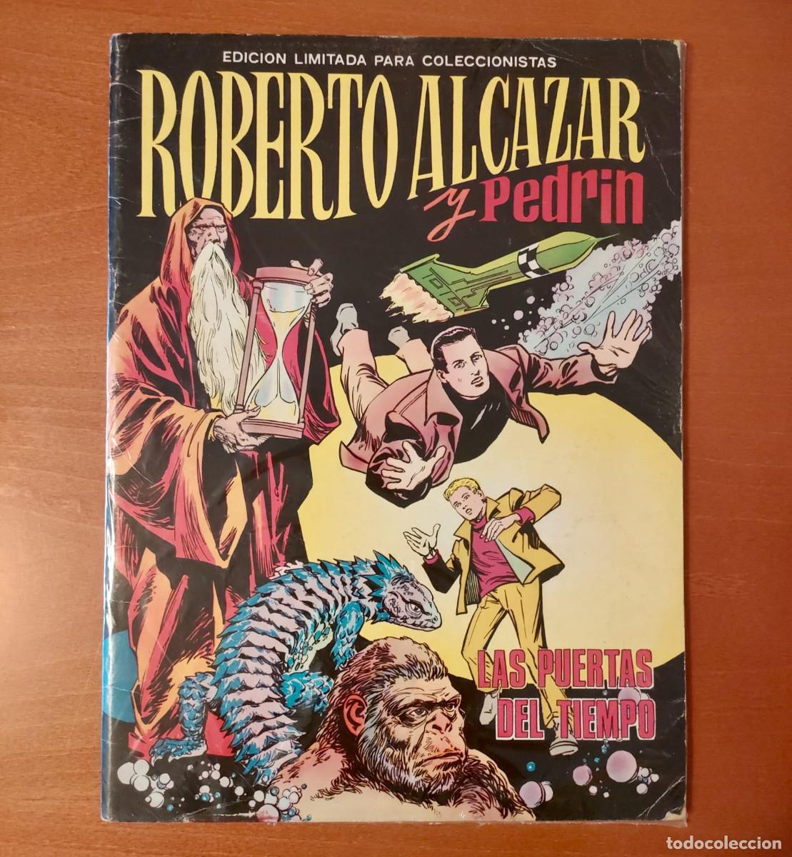 Tebeos: ROBERTO ALC&Aacute;ZAR Y PEDR&Iacute;N N&ordm; 2 &Aacute;LBUM GIGANTE LAS PUERTAS DEL TIEMPO EDITORIAL VALENCIANA