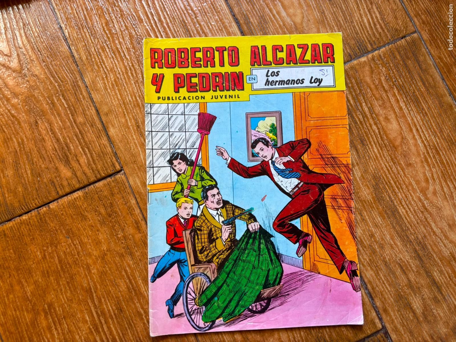 Tebeos: ROBERTO ALCAZAR Y PEDRIN N&ordm; 266 EDITORIAL VALENCIANA