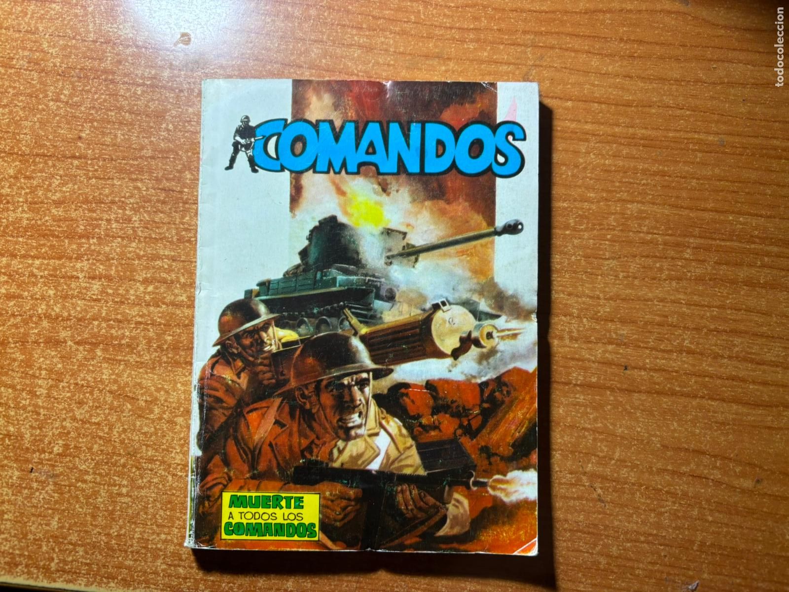 Tebeos: COMANDOS N&ordm; 1 MUERTE A TODOS LOS COMANDOS EDITORIAL VALENCIANA 1981