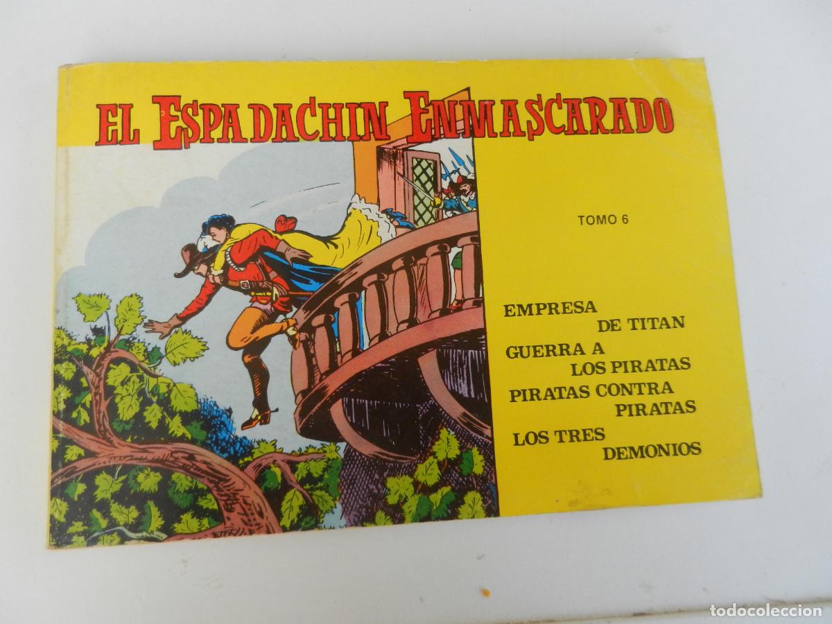 Tebeos: EL ESPADACHIN ENMASCARADO - TOMO 6- EDITORIAL VALENCIANA - VER TITULOS