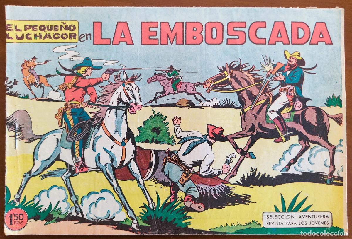Tebeos: EL PEQUE&Ntilde;O LUCHADOR N&ordm; 10 - LA EMBOSCADA - EDITORIAL VALENCIANA