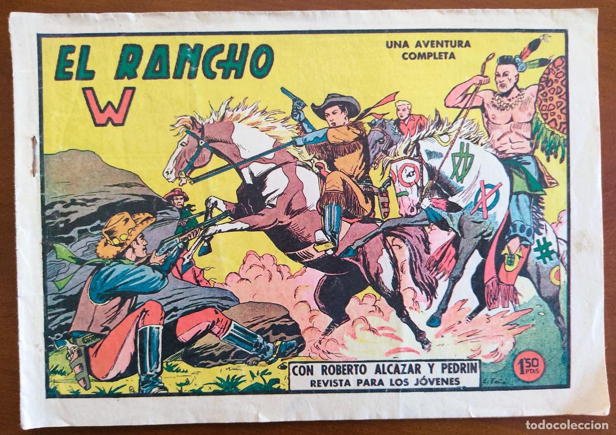 Tebeos: ROBERTO ALCAZAR Y PEDR&Iacute;N N&ordm; 454 - EL RANCHO W - EDITORIAL VALENCIANA