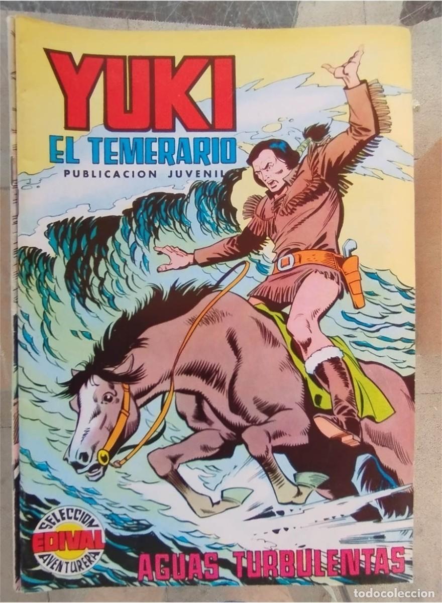 Tebeos: YUKI EL TEMERARIO N.&ordm; 18 AGUAS TURBULENTAS EDIVAL SELECCI&Oacute;N AVENTURERA