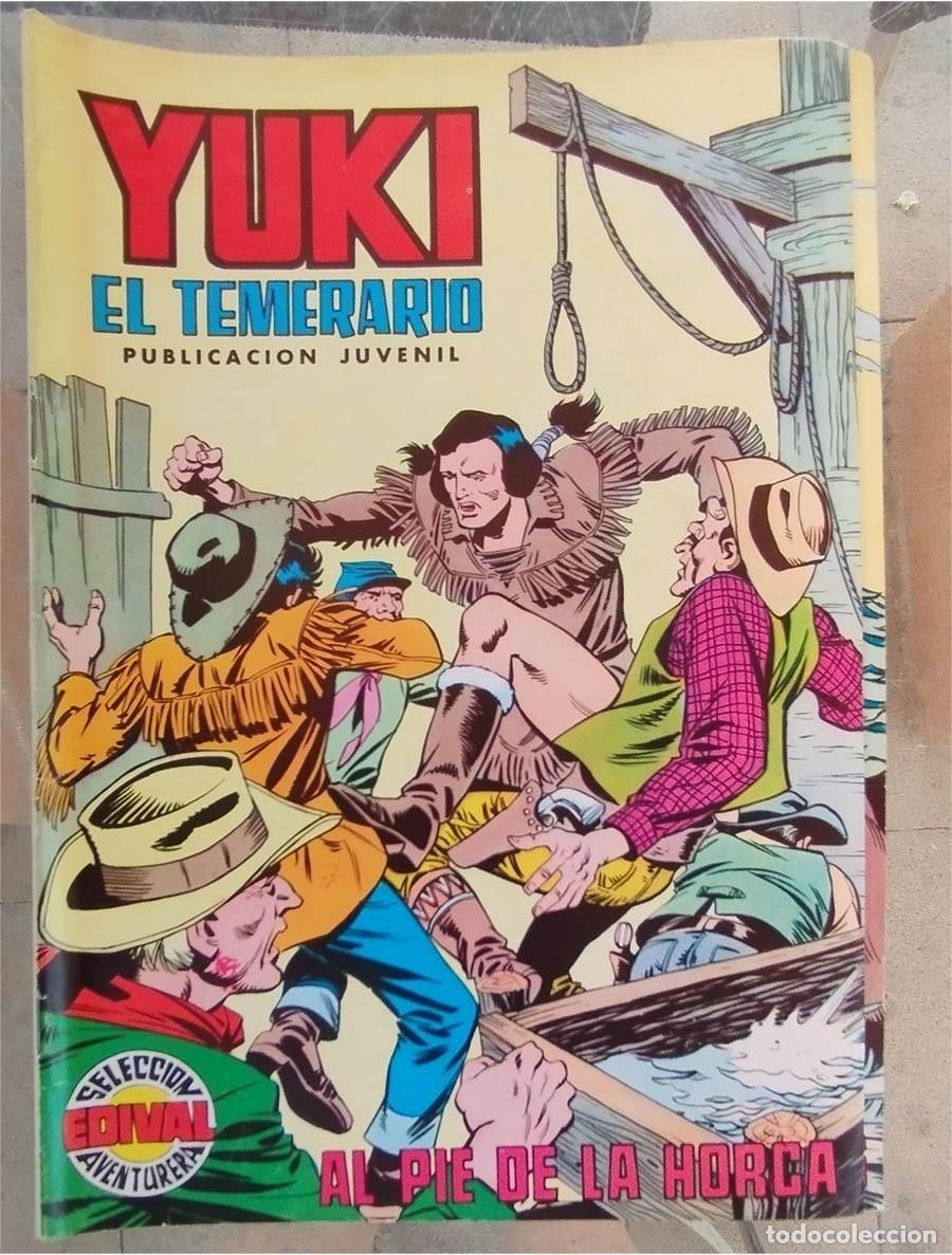 Tebeos: YUKI EL TEMERARIO N.&ordm; 17 AL PIE DE LA HORCA EDIVAL SELECCI&Oacute;N AVENTURERA
