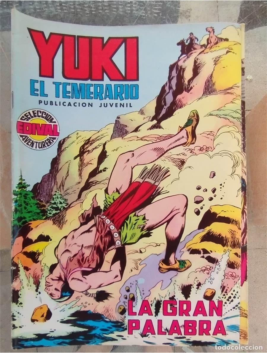 Tebeos: YUKI EL TEMERARIO N.&ordm; 6 LA GRAN PALABRA EDIVAL SELECCI&Oacute;N AVENTURERA