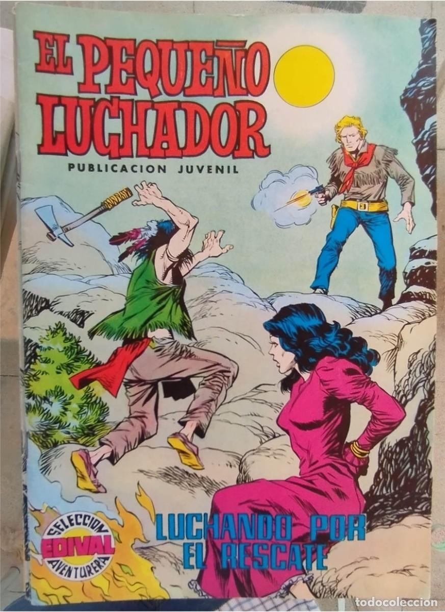 Tebeos: EL PEQUE&Ntilde;O LUCHADOR N.&ordm; 26 LUCHANDO POR EL RESCATE EDIVAL SELECCI&Oacute;N AVENTURERA
