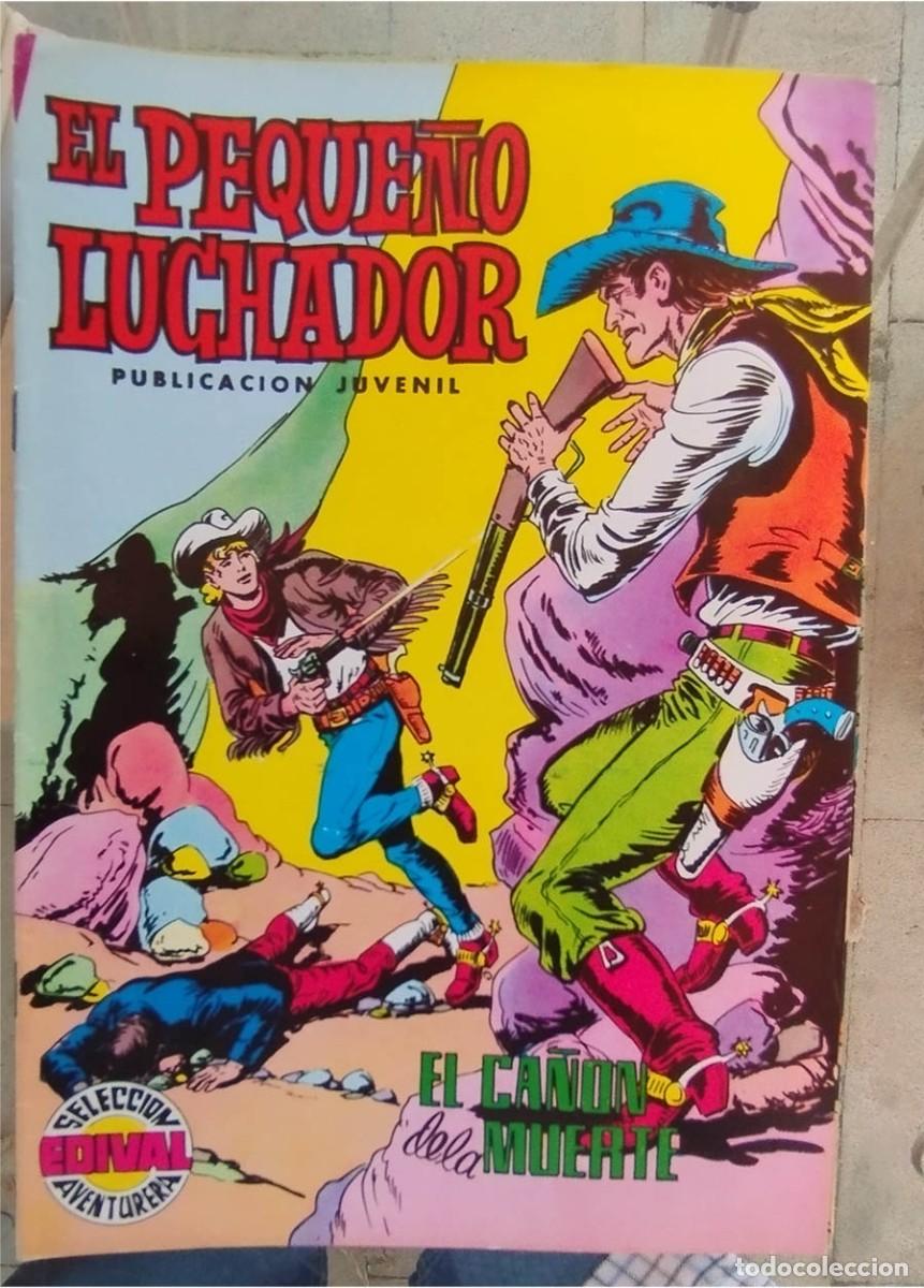 Tebeos: EL PEQUE&Ntilde;O LUCHADOR N.&ordm; 41 EL CA&Ntilde;ON DE LA MUERTE EDIVAL SELECCI&Oacute;N AVENTURERA