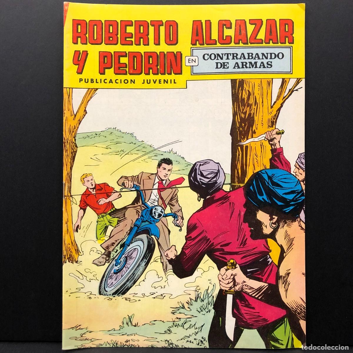 Tebeos: ROBERTO ALCAZAR Y PEDRIN EN CONTRABANDO DE ARMAS - PUBLICACION JUVENIL - N&Uacute;M. 100 - 2&ordf; EPOCA / 283