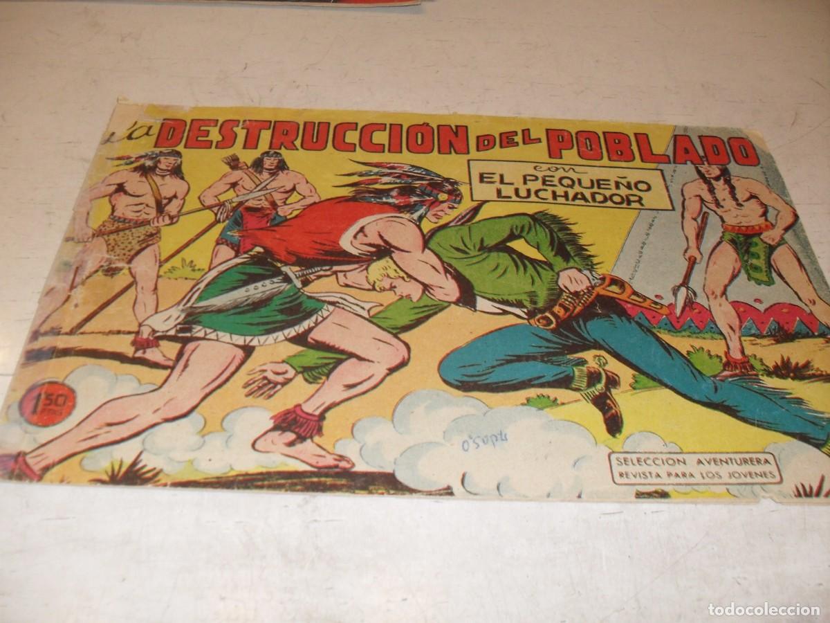 Tebeos: (ORIGINAL),EL PEQUE&Ntilde;O LUCHADOR N&ordm; 78,LA DESTRUCCION DEL POBLADO,DE 243.VALENCIANA1960