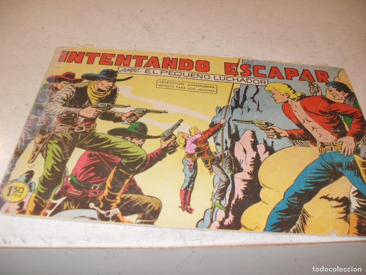 Tebeos: (ORIGINAL),EL PEQUE&Ntilde;O LUCHADOR N&ordm; 60,INTENTANDO ESCAPAR,DE 243.VALENCIANA1960