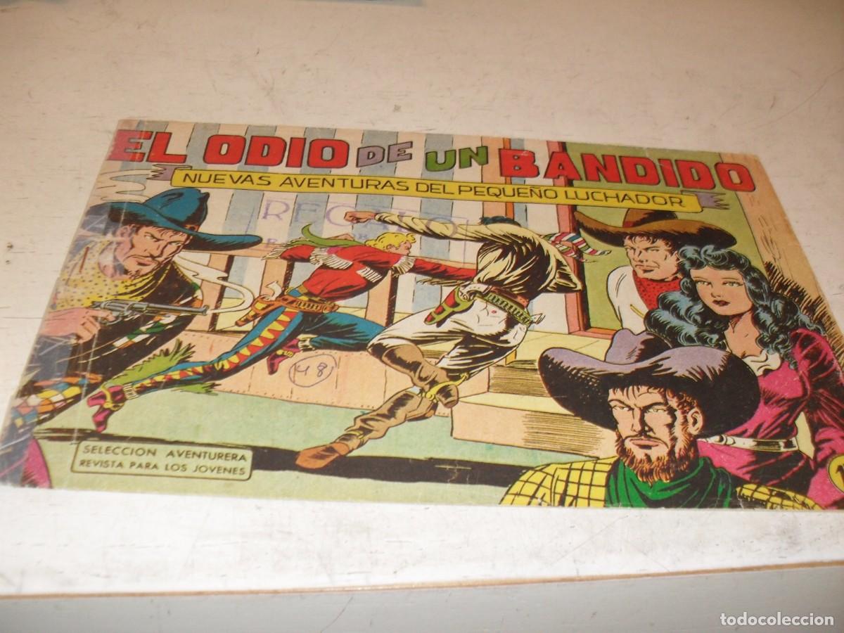 Tebeos: (ORIGINAL),EL PEQUE&Ntilde;O LUCHADOR N&ordm; 48,EL ODIO DE UN BANDIDO,DE 243.VALENCIANA1960