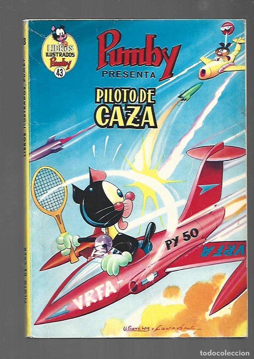 Tebeos: Libros ilustradpos Pumby, 43: piloto de caza, 1972, Valenciana, buen estado