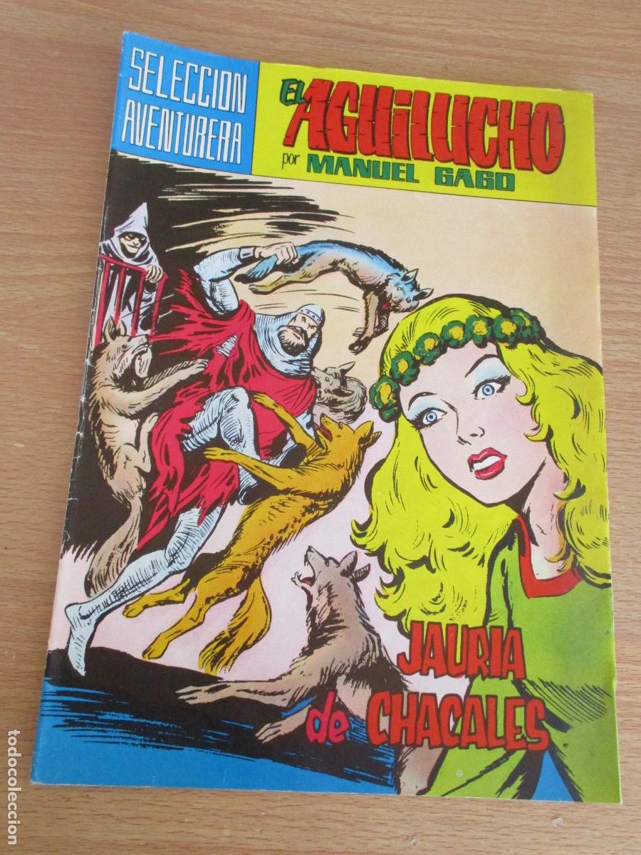 Tebeos: SELECCI&Oacute;N AVENTURAS-EL AGUILICHO POR MANUEL GAGO, N&ordm;. 6-- EDT: VALENCIANA-
