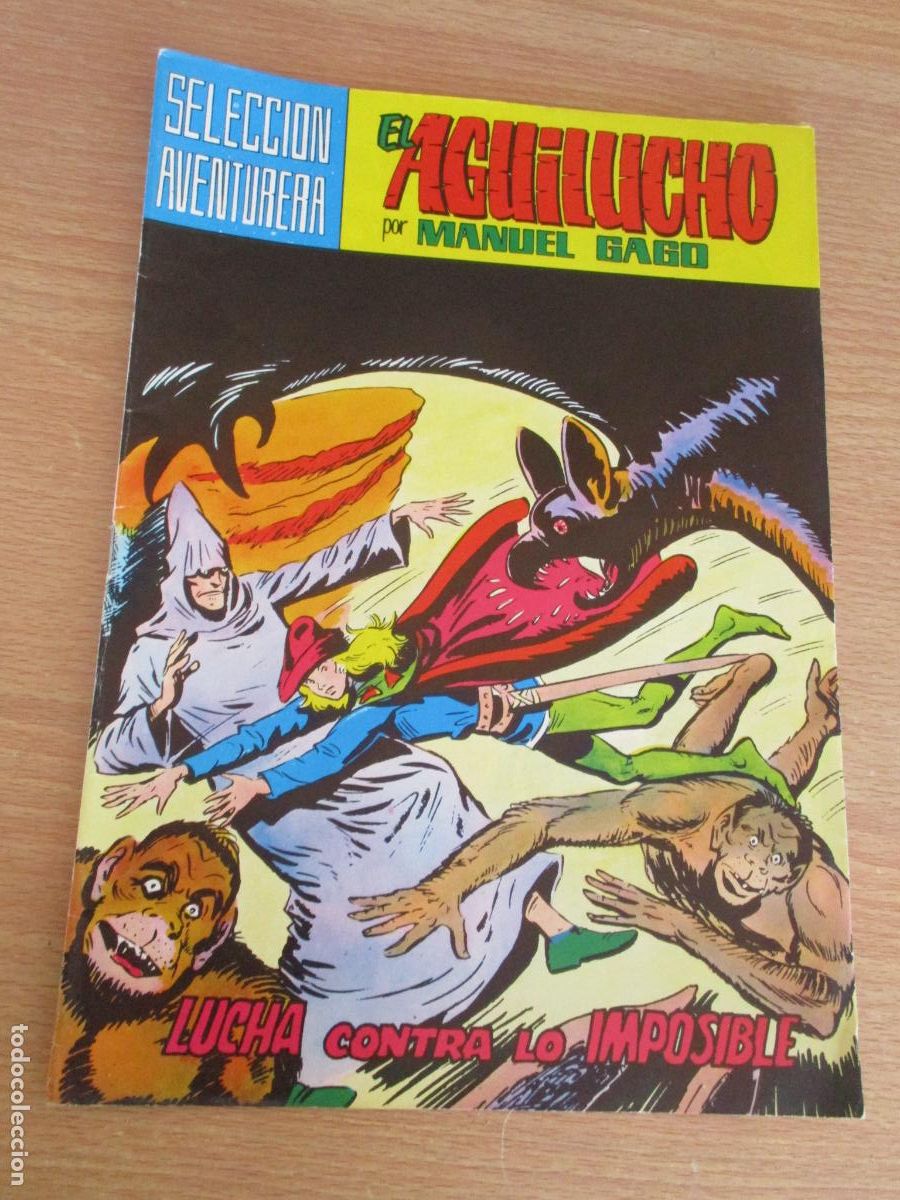 Tebeos: SELECCI&Oacute;N AVENTURAS-EL AGUILICHO POR MANUEL GAGO, N&ordm;. 7-- EDT: VALENCIANA-