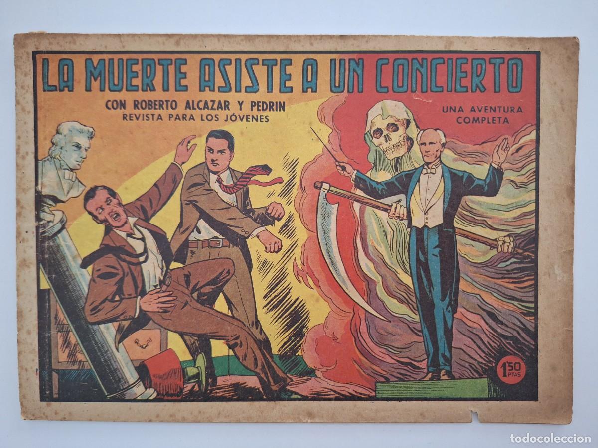 Tebeos: ROBERTO ALCAZAR Y PEDRIN N&ordm; 515 LA MUERTE SISTE A UN CONCIERTO RV