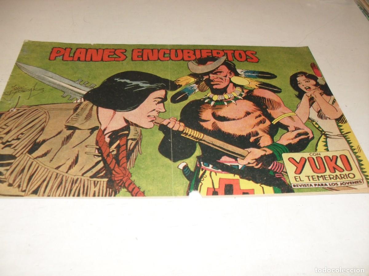 Tebeos: (ORIGINAL),YUKI EL TEMERARIO N&ordm; 103,PLANES ENCUBIERTOS,DE JOSE GONZALEZ,DE 112.VALENCIANA,1958