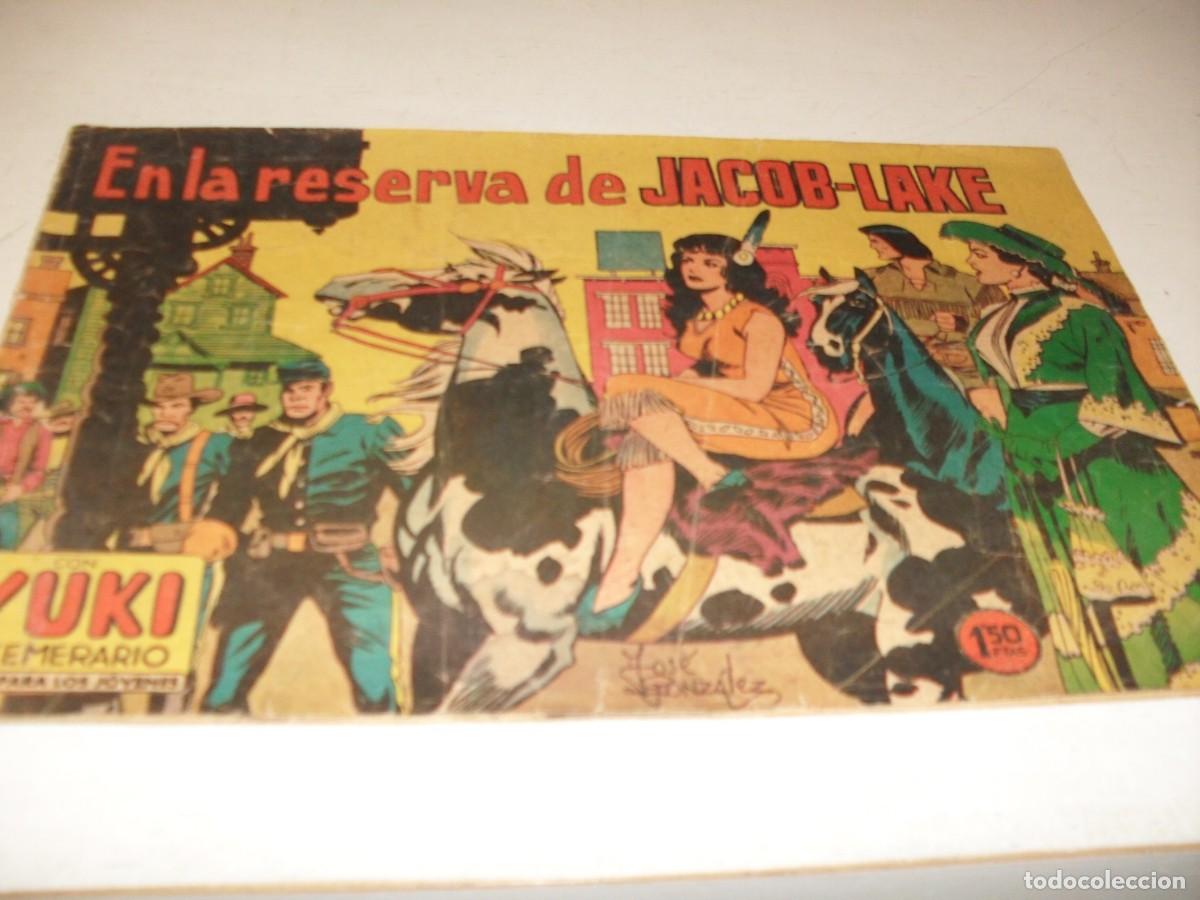 Tebeos: (ORIGINAL),YUKI EL TEMERARIO N&ordm; 90,LA RESERVA DE JACOB-LAKE,DE JOSE GONZALEZ,DE 112.VALENCIANA,1958