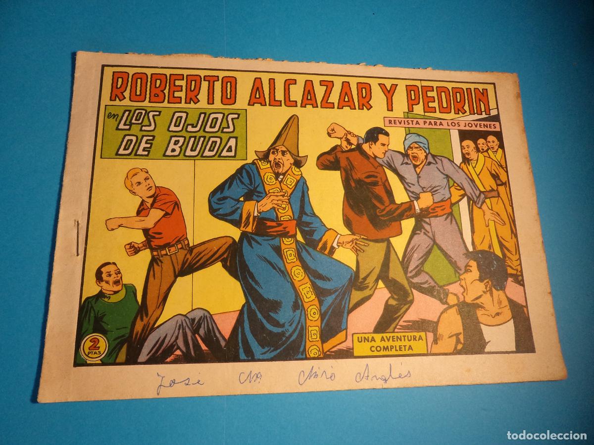 Tebeos: Roberto Alcazar y Pedrin. N&ordm; 647. Valenciana. Es el de la foto.