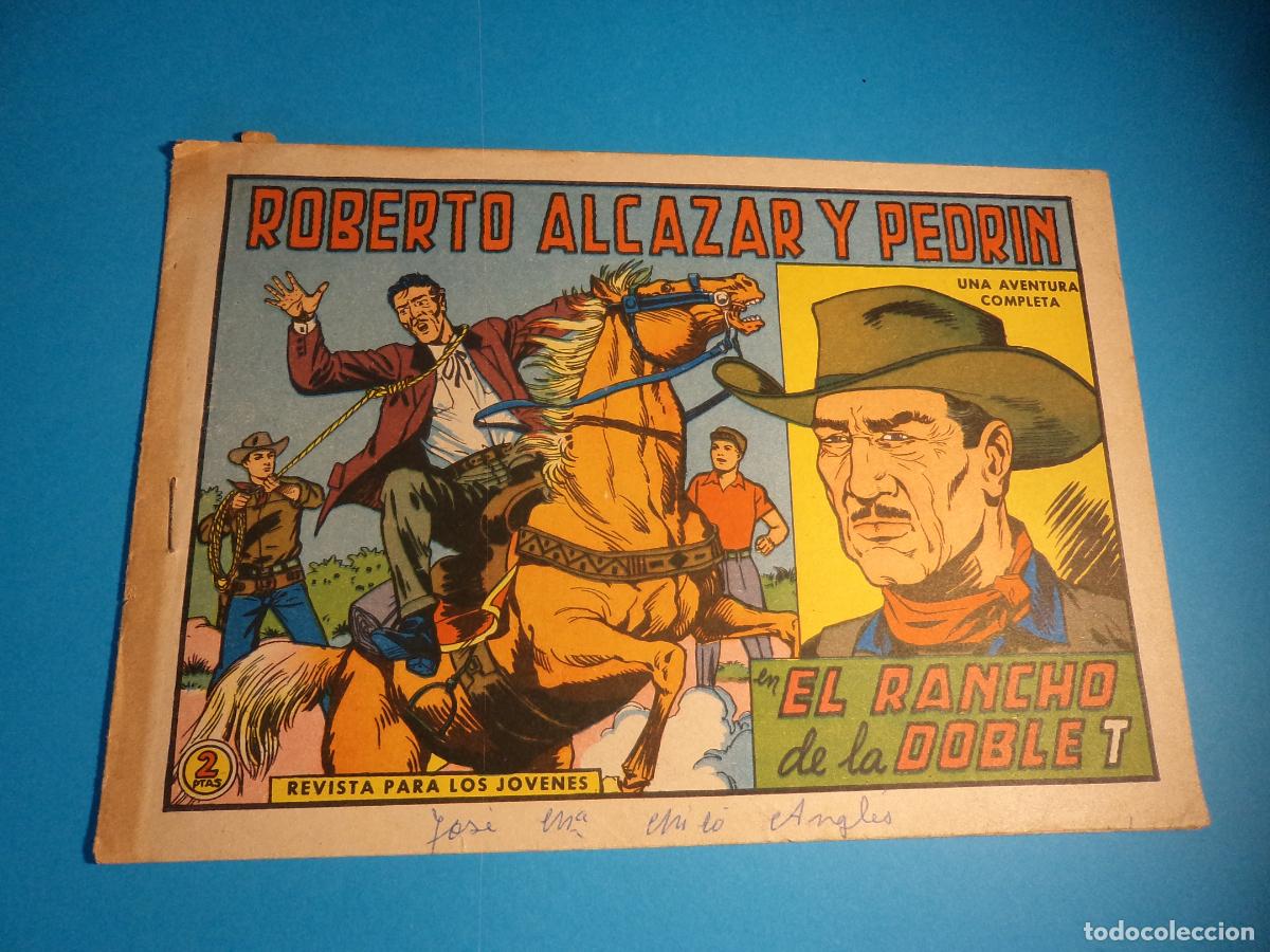 Tebeos: Roberto Alcazar y Pedrin. N&ordm; 646. Valenciana. Es el de la foto.