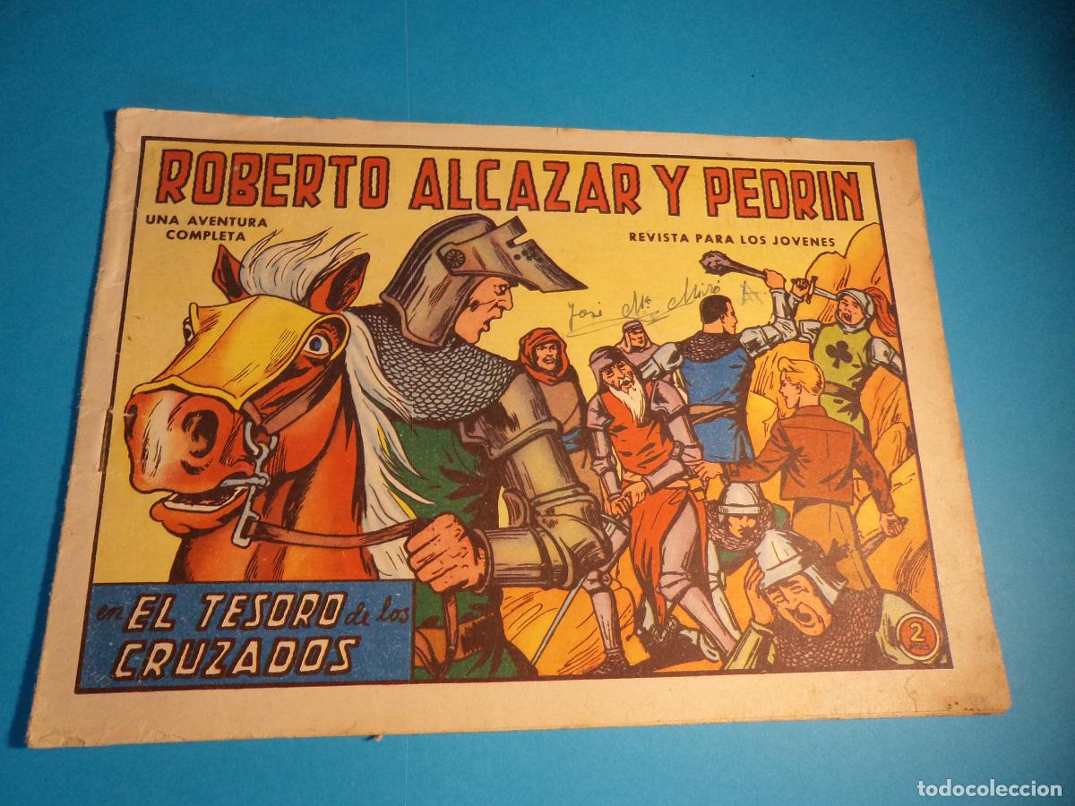 Tebeos: Roberto Alcazar y Pedrin. N&ordm; 632. Valenciana. Es el de la foto.