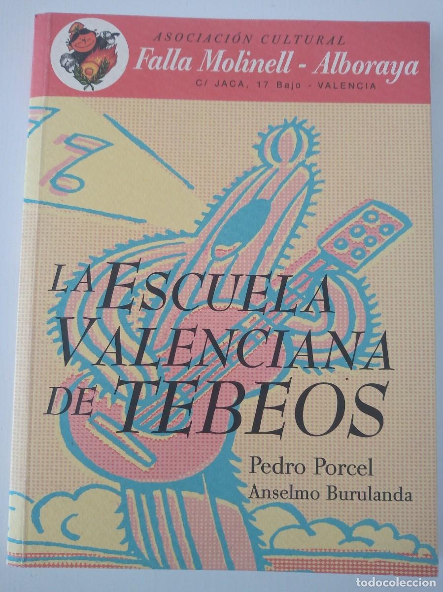 Tebeos: LA ESCUELA VALENCIANA DE TEBEOS
