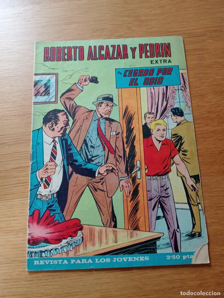 Tebeos: ROBERTO ALC&Aacute;ZAR Y PEDR&Iacute;N EXTRA N.&ordm; 32 (DE 86). CEGADO POR EL ODIO. GRAPA. VALENCIANA. 1967.