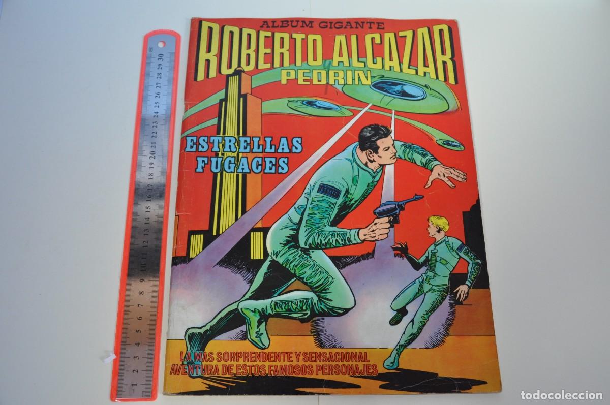 Tebeos: ROBERTO ALCAZAR Y PEDRIN - ALBUM GIGANTE- - EN MUY BUEN ESTADO - REGALO ORIGINAL -