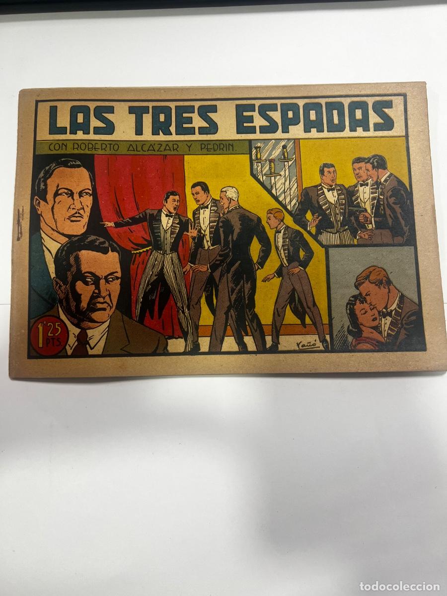 Tebeos: LAS TRES ESPADAS. ROBERTO ALCAZAR Y PEDRIN. EDITORIAL VALENCIANA.