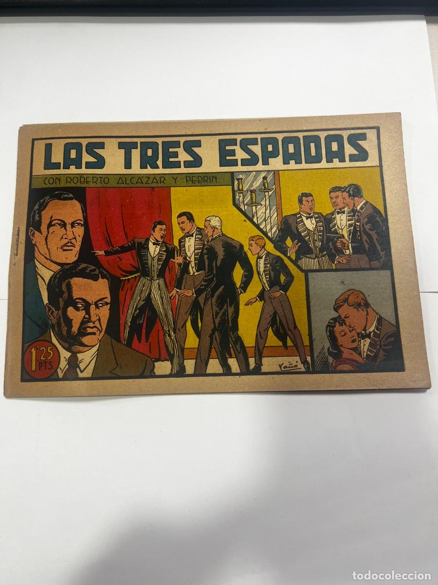 Tebeos: LAS TRES ESPADAS. ROBERTO ALCAZAR Y PEDRIN. EDITORIAL VALENCIANA.