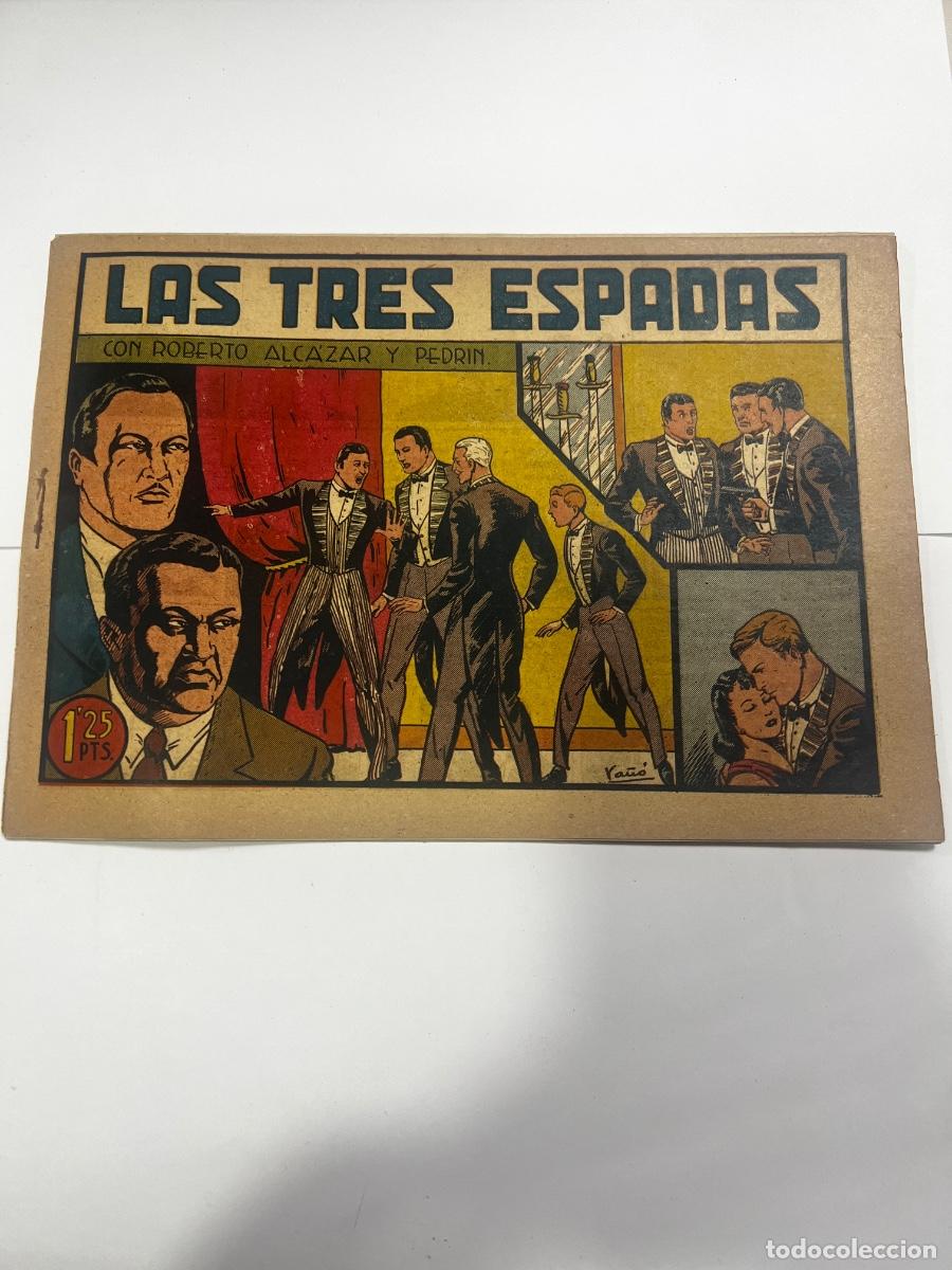 Tebeos: LAS TRES ESPADAS. ROBERTO ALCAZAR Y PEDRIN. EDITORIAL VALENCIANA.
