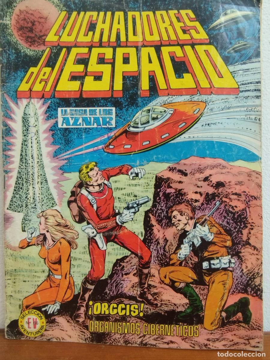 Tebeos: COMIC LUCHADORES DEL ESPACIO - LA SAGA DE LOS AZNAR N&ordm; 5: &iexcl;ORGCCIS! ORGANISMOS CIBERN&Eacute;TICOS (1978)
