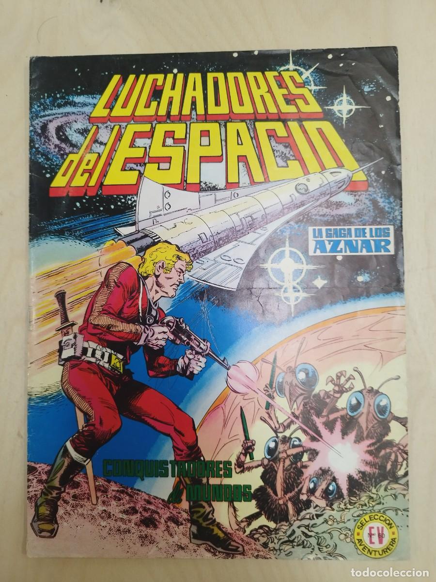 Tebeos: C&Oacute;MIC LUCHADORES DEL ESPACIO - LA SAGA DE LOS AZNAR N&ordm; 2: CONQUISTADORES DE MUNDOS - ED. VALENCIANA