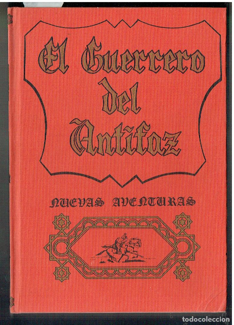 Tebeos: EL GUERRERO DEL ANTIFAZ. NUEVAS AVENTURAS. TOMO 5. VALENCIANA 1980. VER DESCRIPCION.(ST/PR 00) RUM)