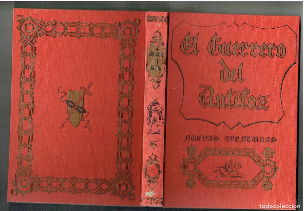 Tebeos: EL GUERRERO DEL ANTIFAZ. NUEVAS AVENTURAS. TOMO 4. VALENCIANA 1980. VER DESCRIPCION.(ST/PR 00) RUM)