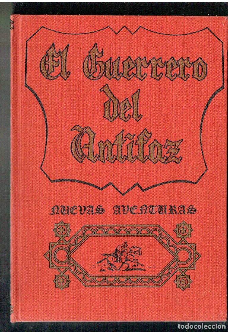 Tebeos: EL GUERRERO DEL ANTIFAZ. NUEVAS AVENTURAS. TOMO 2. VALENCIANA 1980. VER DESCRIPCION.(ST/PR 00) RUM)