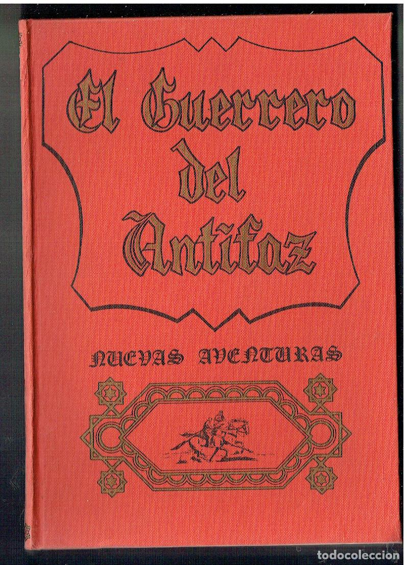 Tebeos: EL GUERRERO DEL ANTIFAZ. NUEVAS AVENTURAS. TOMO 1. VALENCIANA 1980. VER DESCRIPCION.(ST/PR 00) RUM)